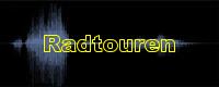 Radtouren